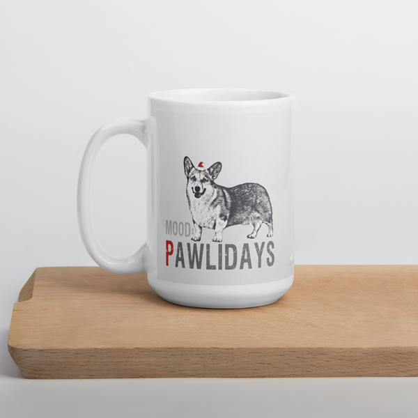 Corgi Holiday Mug - Mood: Pawlidays