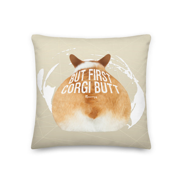 : aquacorg : But First, Corgi Butt Premium Pillow