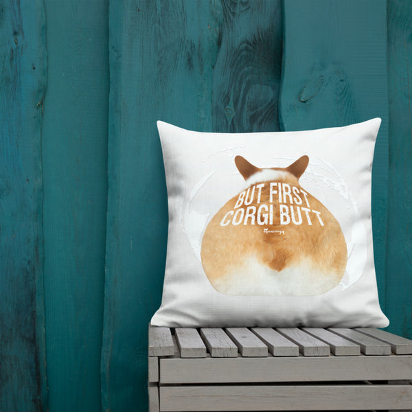 : aquacorg : But First, Corgi Butt Premium Pillow