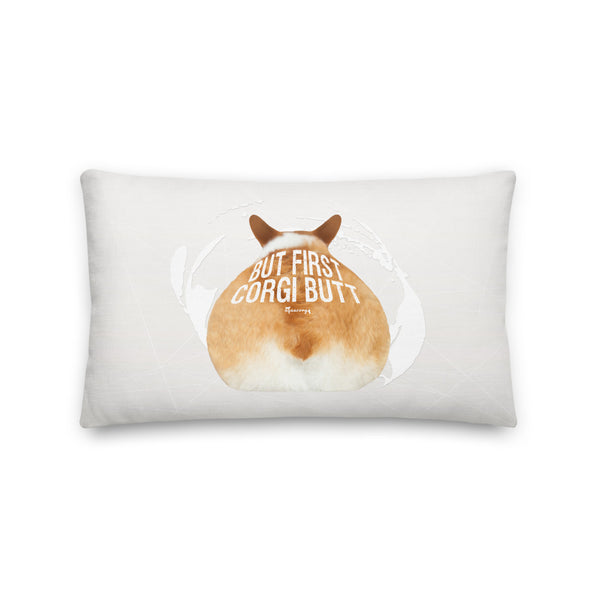 : aquacorg : But First, Corgi Butt Premium Pillow