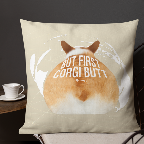 : aquacorg : But First, Corgi Butt Premium Pillow